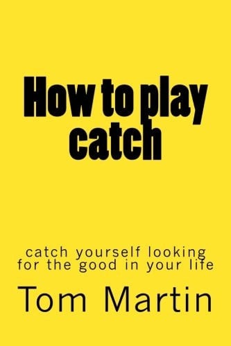 How to Play Catch