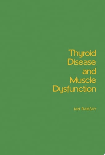Thyroid Disease and Muscle Dysfunction