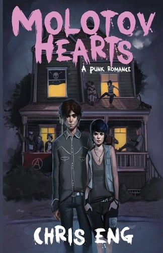 Molotov Hearts A Punk Romance