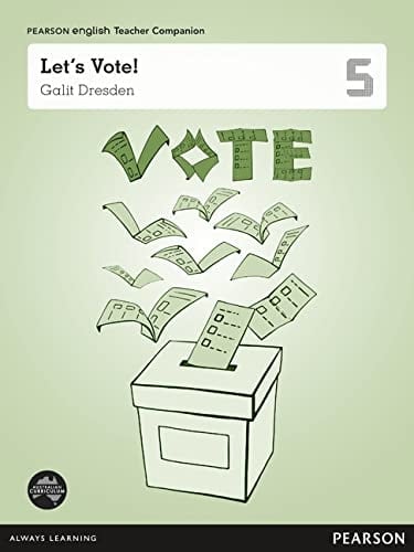 Pearson English Year 5: Let's Vote! - Teacher Companion
