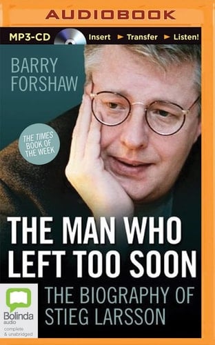 Man Who Left Too Soon, The