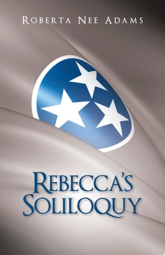 Rebecca’S Soliloquy