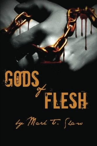 Gods of Flesh