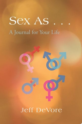 Sex as . . .