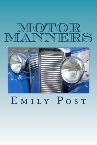 Motor Manners The Bluebook of Traffic Etiquette