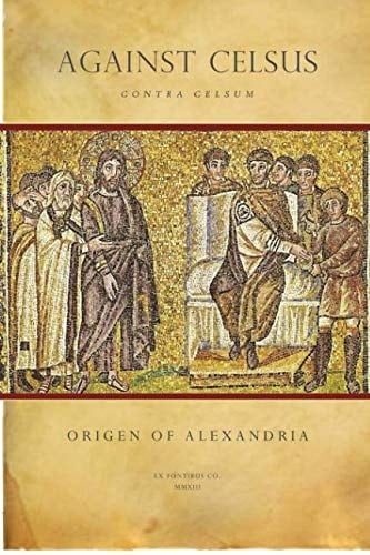 Against Celsus (Contra Celsum)