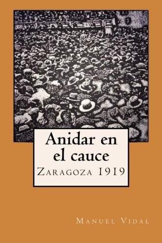 Anidar en el Cauce