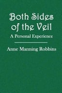 Both Sides of the Veil A Personal Experience