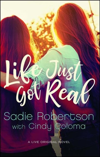 Life Just Got Real A Live Original Novel