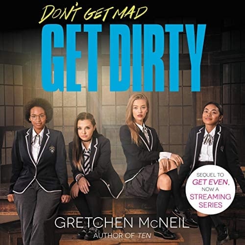 Get Dirty Lib/E (Don T Get Mad)