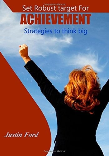 Set Robust Target for Achievement Strategies to Think Big