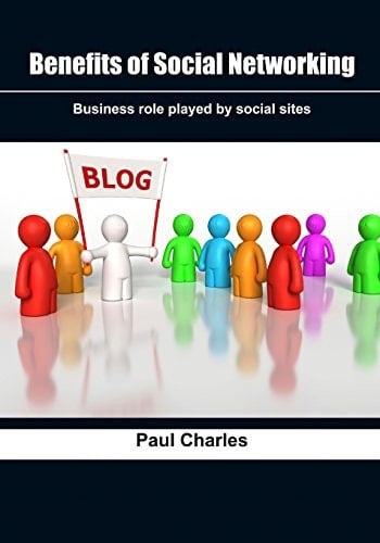 Benefits of Social Networking Business Role Played by Social Sites