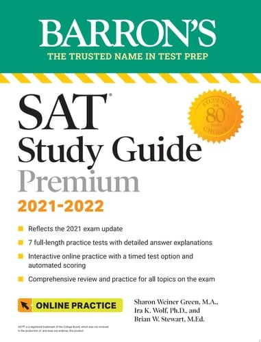 Barron's SAT Study Guide Premium, 2021-2022 (Reflects the 2021 Exam Update): 7 Practice Tests + Comprehensive Review + Online Practice