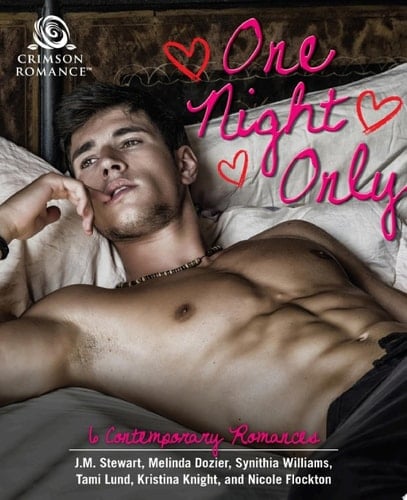 One Night Only 6 Contemporary Romances