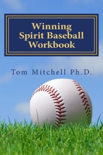 Winning Spirit Baseball Playbook Finding Greatness Within Baseball