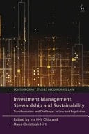 Investment Management, Stewardship and Sustainability Transformation and Challenges in Law and Regulation