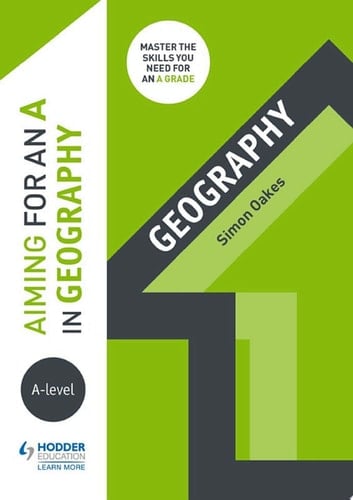 Aiming for an A in A-level Geography