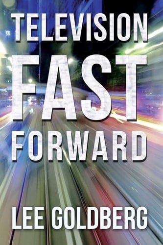 Television Fast Forward Sequels & Remakes of Cancelled Series, 1955-1992