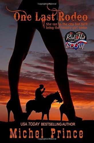 One Last Rodeo A Red Hot and BOOM! Story