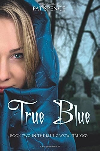 True Blue (Book Two)