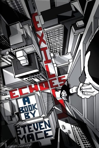 Echoes and Exiles