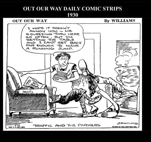 Out Our Way Daily Comic Strips 1930 (B&W) Cartoon Comic Strips 1930