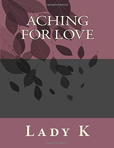 Aching for Love