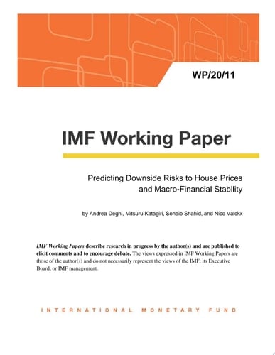 Predicting Downside Risks to House Prices and Macro-Financial Stability