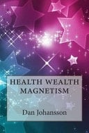 Health Wealth Magnetism