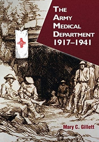 The Army Medical Department 1917-1941
