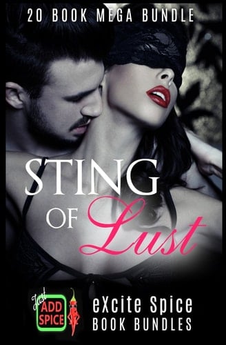 Sting of Lust 20 Book Excite Spice Mega Bundle