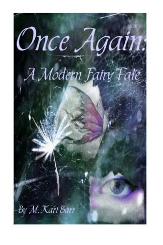 Once Again: a Modern Fairy Tale