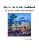 The Acrylic Artist's Guidebook