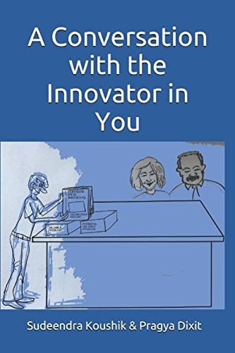 A Conversation with the Innovator in You