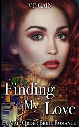 Finding My Love A Mail Order Bride Romance