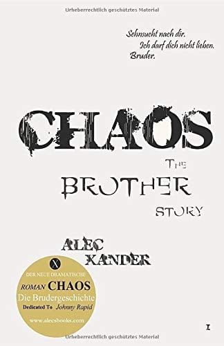 Chaos Die Brudergeschichte