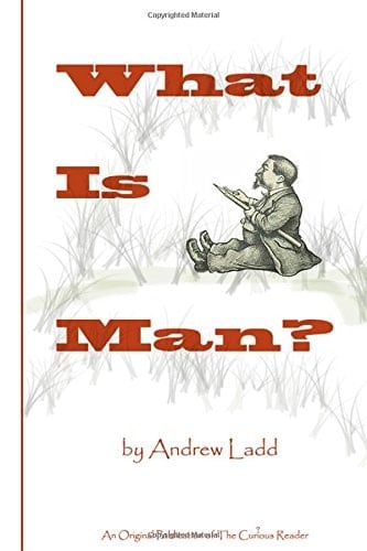 What Is Man? A Poet's Blog