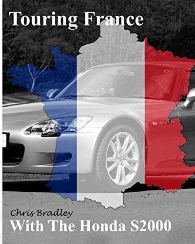 Touring France with the Honda S2000