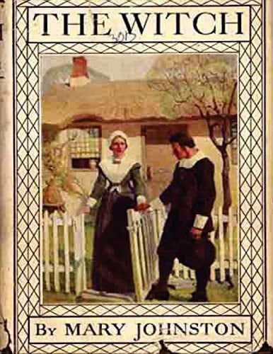 The Witch (1914) by Mary Johnston