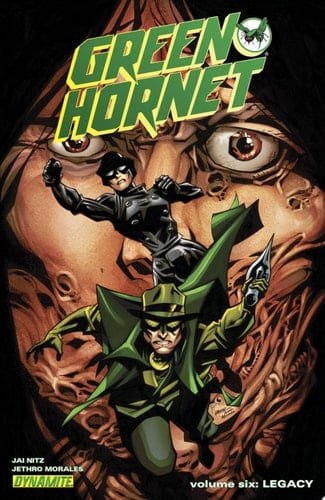 Green Hornet Vol. 6: Legacy
