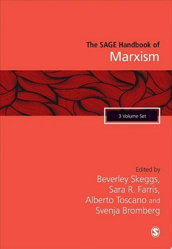 The SAGE Handbook of Marxism