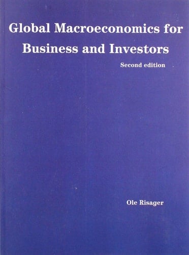 Global Macroeconomics - Second Custom Edition for CBS Ical Guide