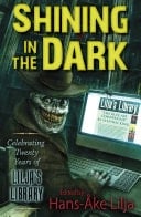 Shining in the Dark Celebrating Twenty Years of Lilja's Library