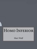Homo Inferior