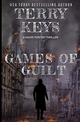 Games of Guilt (David Porter Mystery)