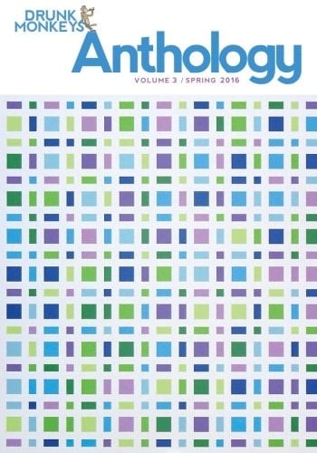 Drunk Monkeys Anthology Volume 3