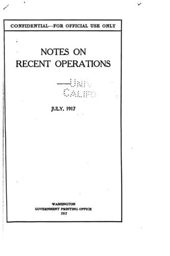Notes on Recent Operations, July, 1917
