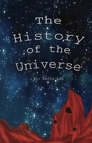The History of the Universe