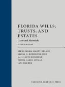 Florida Wills, Trusts, and Estates Cases and Materials