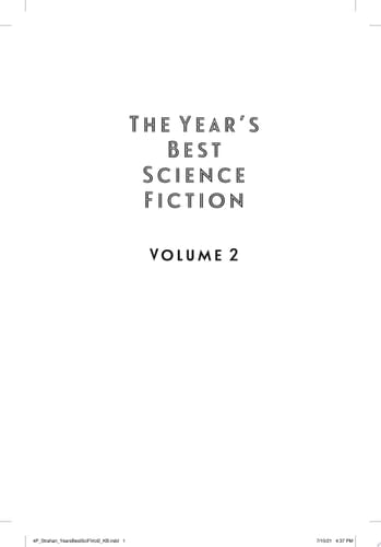 The Year's Best Science Fiction Vol. 2 The Saga Anthology of Science Fiction 2021